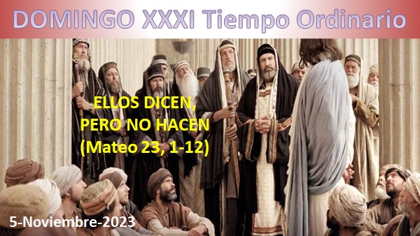LECTURAS DOMINGO 31 Tiempo Ordinario (05-11-2023)